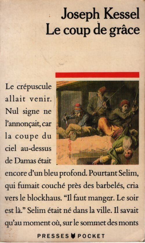 Le coup de grâce - Joseph Kessel - Livre