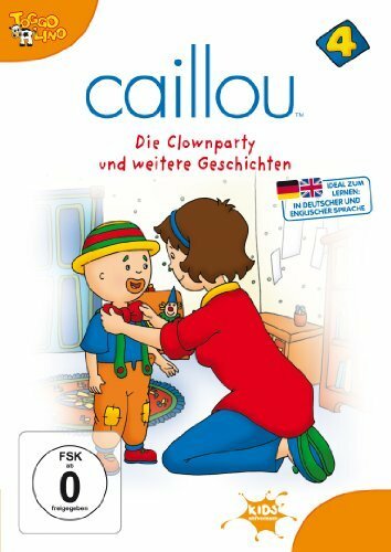 Livrenpoche : Caillou 4 : Die Clownparty und Weitere Geschichten - XXX - DVD