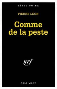Livrenpoche : Comme de la peste - Pierre Léon - Livre