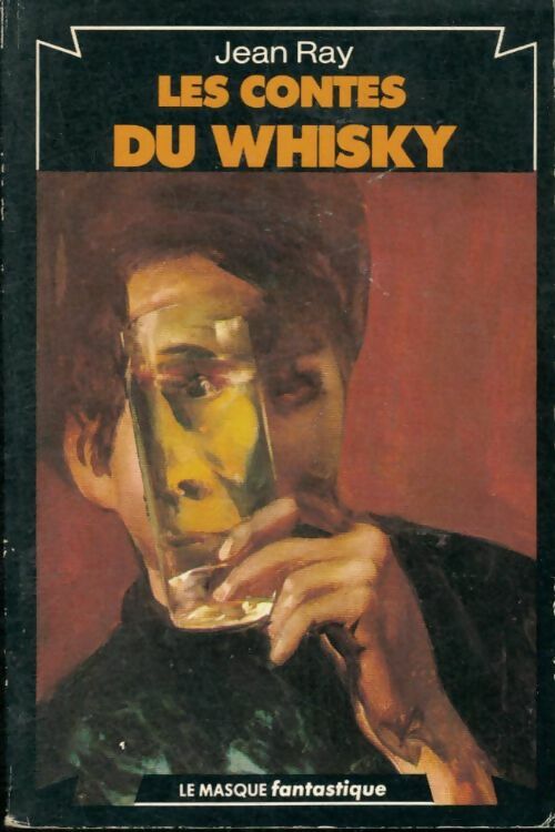 Livrenpoche : Les contes du Whisky - Jean Ray - Livre
