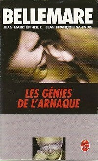 Livrenpoche : Les génies de l'arnaque - Jean-François Nahmias, Jean-Marc Epinoux - Livre