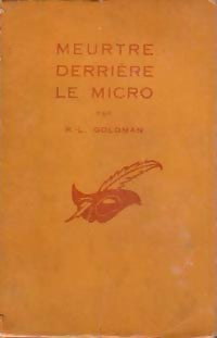 Livrenpoche : Meurtre derrière le micro - R.-L. Goldman - Livre