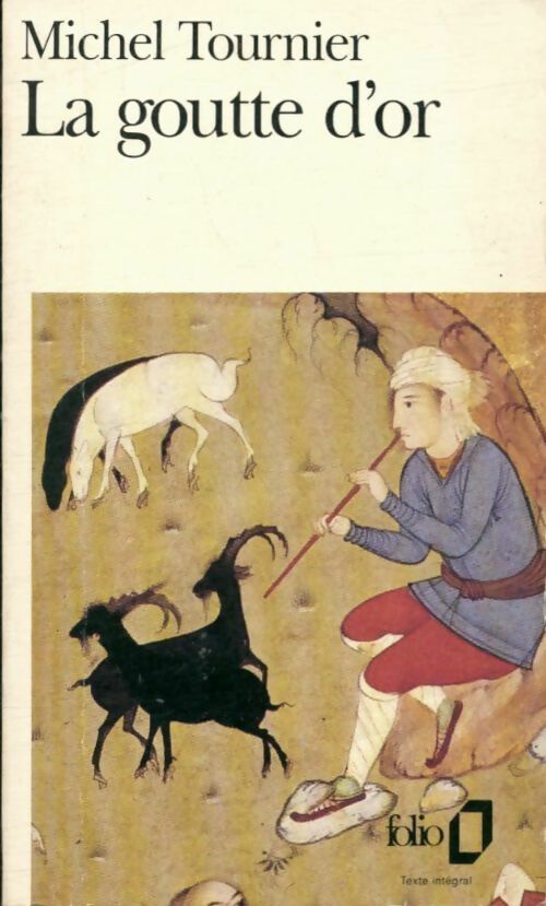 Livrenpoche : La goutte d'or - Michel Tournier - Livre