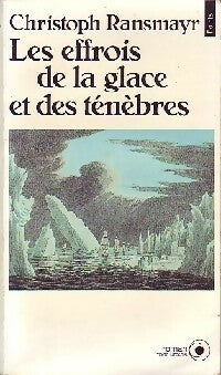 Livrenpoche : Les effrois de la glace et des ténèbres - Christoph Ransmayr - Livre