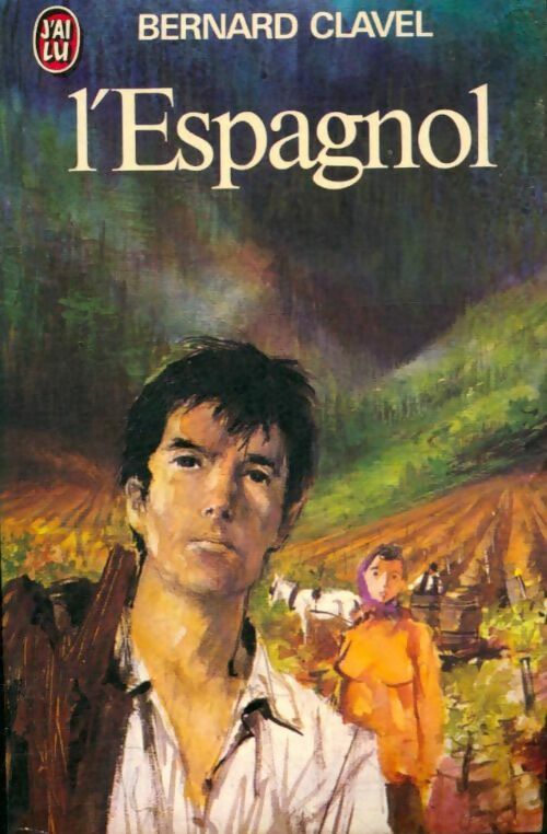 Livrenpoche : L'espagnol - Bernard Clavel - Livre