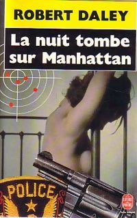 Livrenpoche : La nuit tombe sur Manhattan - Robert Daley - Livre