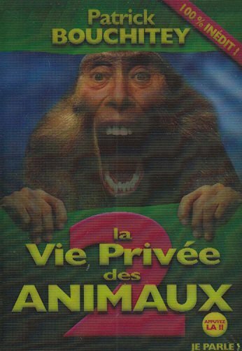Livrenpoche : La Vie privée des animaux 2 - Patrick Bouchitey - DVD