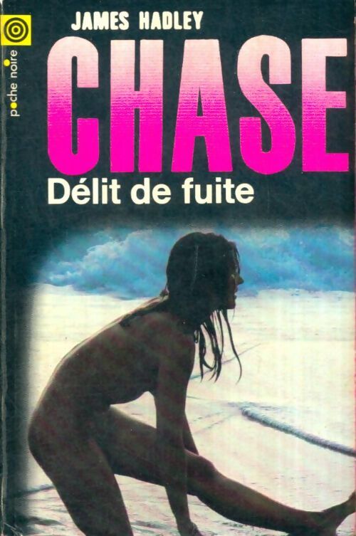 Livrenpoche : Délit de fuite - James Hadley Chase - Livre