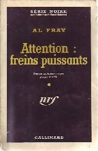 Livrenpoche : Attention : Freins puissants - Al Fray - Livre