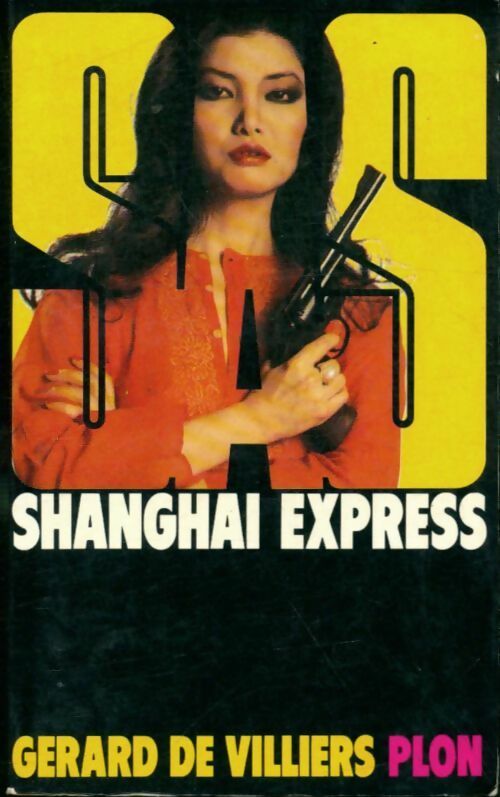 Livrenpoche : Shanghaï Express - Gérard De Villiers - Livre