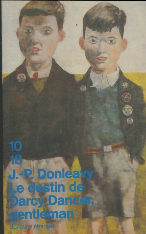 Livrenpoche : Le destin de Darcy Dancer, gentleman - James Patrick Donleavy - Livre