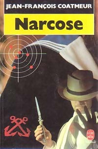 Livrenpoche : Narcose - Jean-François Coatmeur - Livre