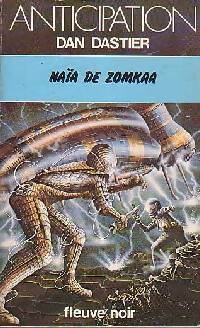 Livrenpoche : Naïa de Zomkaa - Dan Dastier - Livre