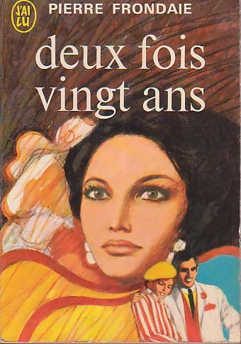Livrenpoche : Deux fois vingt ans - Pierre Frandaie - Livre