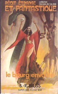 Livrenpoche : Le bourg envoûté - B.R. Bruss - Livre