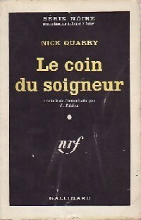 Livrenpoche : Le coin du soigneur - Nick Quarry - Livre