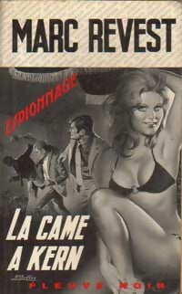 Livrenpoche : La came à Kern - Marc Revest - Livre