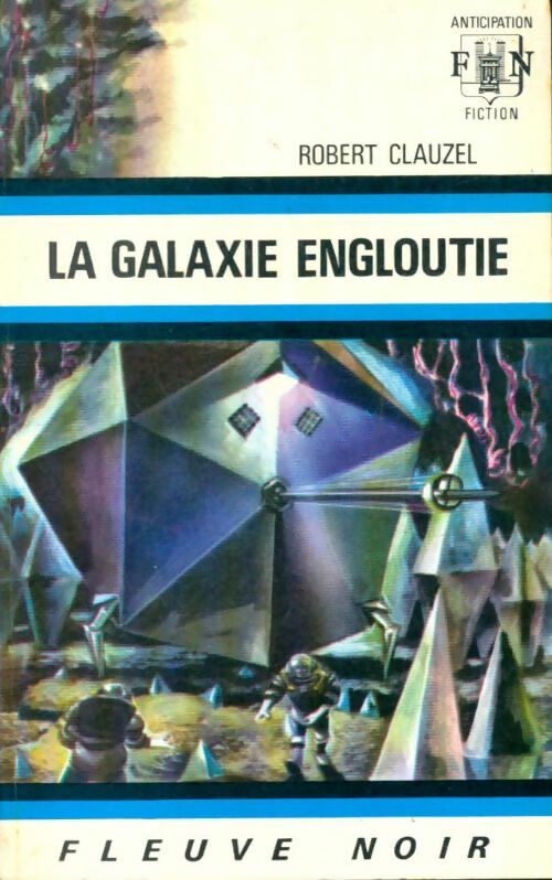 Livrenpoche : La galaxie engloutie - Robert Clauzel - Livre