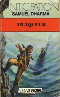 Livrenpoche : Traqueur - Samuel Dharma - Livre