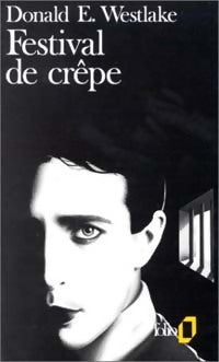 Livrenpoche : Festival de crêpe - Donald E. Westlake - Livre