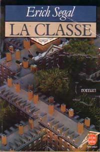 Livrenpoche : La classe - Erich Segal - Livre
