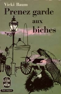 Livrenpoche : Prenez garde aux biches - Vicki Baum - Livre