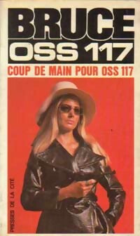 Livrenpoche : Coup de main pour OSS 117 - Josette Bruce - Livre