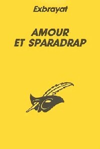 Livrenpoche : Amour et sparadrap - Charles Exbrayat - Livre