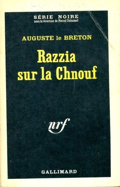 Livrenpoche : Razzia sur la chnouf - Auguste Le Breton - Livre