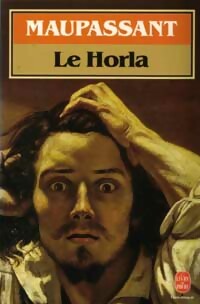 Livrenpoche : Le Horla suivi de L'héritage - Guy De Maupassant - Livre