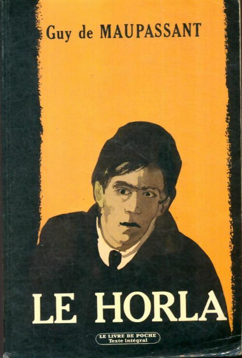 Livrenpoche : Le Horla suivi de L'héritage - Guy De Maupassant - Livre