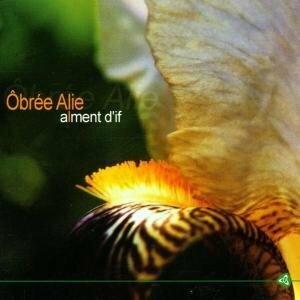 Livrenpoche : Alment D'If - Obrée Alie - CD