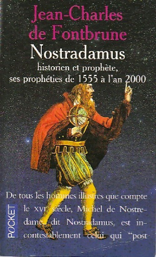 Livrenpoche : Nostradamus, historien et prophète - Jean-Charles Fontbrune - Livre