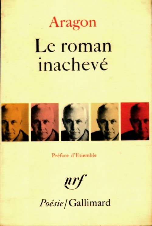 Livrenpoche : Le roman inachevé - Louis Aragon - Livre
