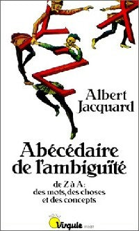 Livrenpoche : Abécédaire de l'ambiguïté - Albert Jacquard - Livre