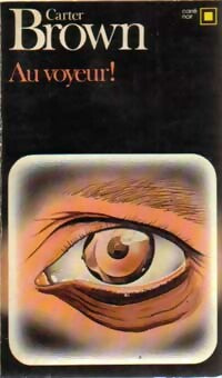 Livrenpoche : Au voyeur ! - Carter Brown - Livre