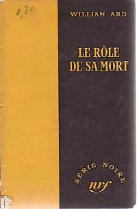 Livrenpoche : Le rôle de sa mort - William Ard - Livre