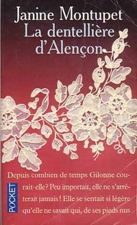 Livrenpoche : La dentellière d'Alençon - Janine Montupet - Livre