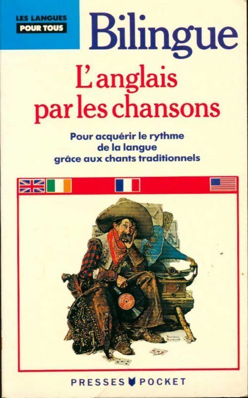 Livrenpoche : L'anglais par les chansons (bilingue) - Michel Marcheteau - Livre