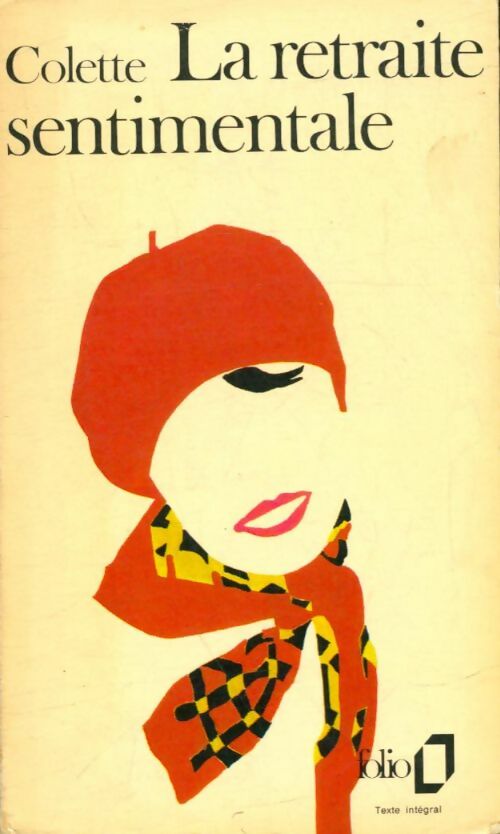 Livrenpoche : La retraite sentimentale - Colette - Livre