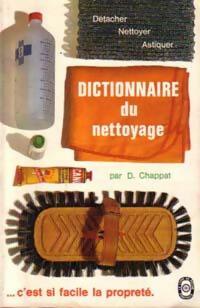 Livrenpoche : Dictionnaire du nettoyage - Djénane Chappat - Livre
