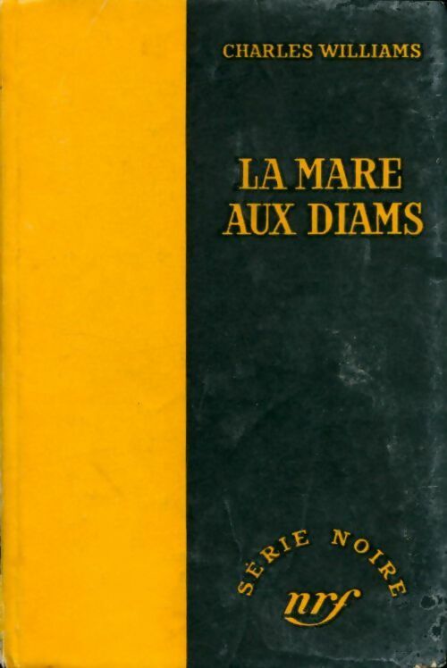 La mare aux diams - Charles Williams - Livre