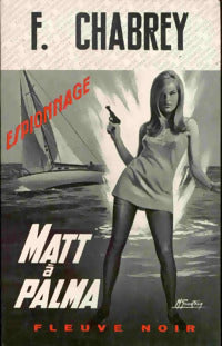 Livrenpoche : Matt à Palma - François Chabrey - Livre