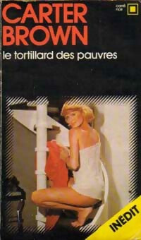 Livrenpoche : Le tortillard des pauvres - Carter Brown - Livre