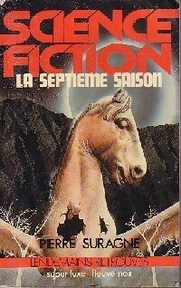 La septième saison - Pierre Suragne - Livre