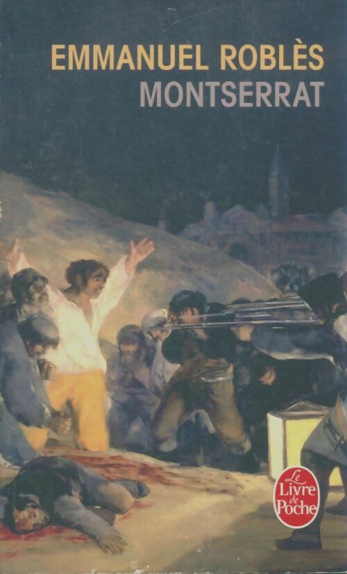 Livrenpoche : Montserrat - Emmanuel Roblès - Livre