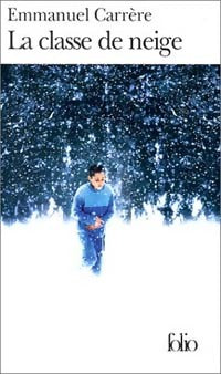 Livrenpoche : La classe de neige - Emmanuel Carrère - Livre