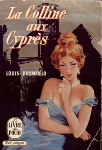 Livrenpoche : La colline aux cyprès - Louis Bromfield - Livre
