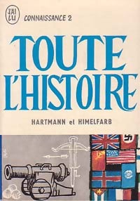 Toute l'histoire - Johannes Hartmann - Livre