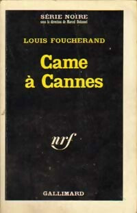 Livrenpoche : Came à Cannes - Louis Foucherand - Livre